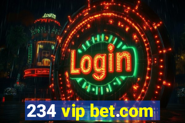 234 vip bet.com